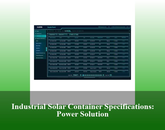 Industrial Solar Container Specifications: Power Solution